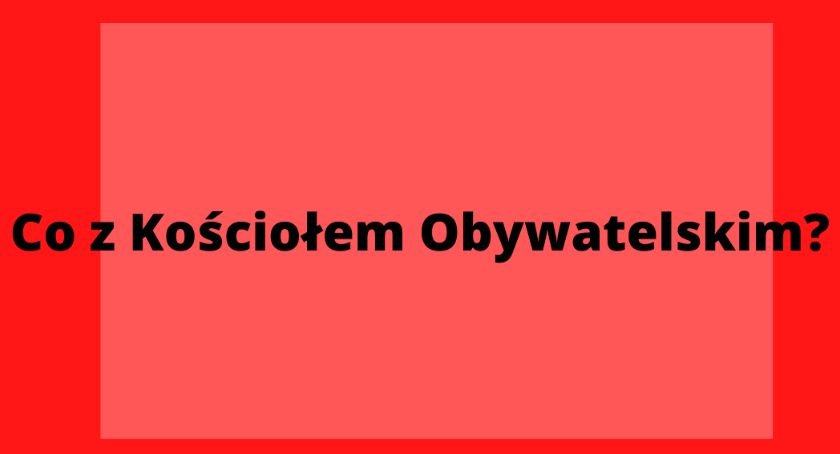 Kościół obywatelski w czasach przełomu