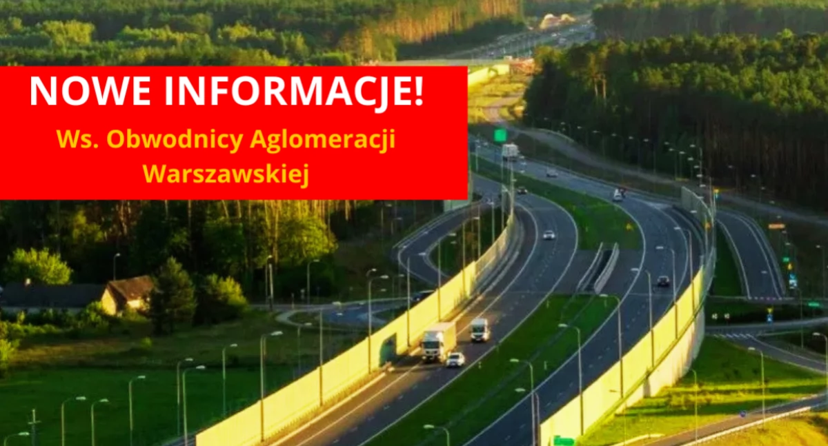 Ulice – place , Obwodnica Aglomeracji Warszawskiej coraz bliżej informacje! - zdjęcie, fotografia