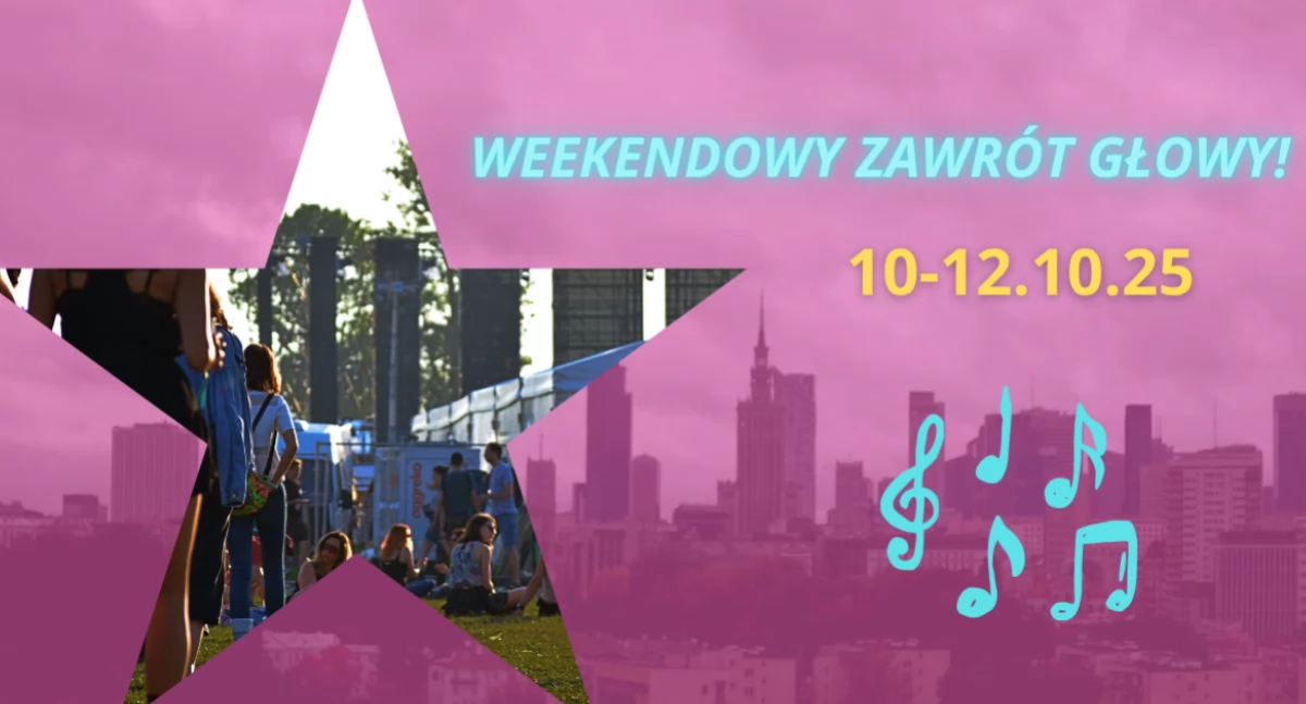 Społeczne sprawy, Weekendowy zawrót głowy czyli wydarzenia Warszawie (LISTA) - zdjęcie, fotografia