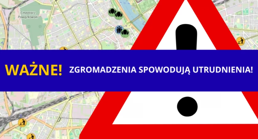 SOBOTNIE ZGROMADZENIA spowodują UTRUDNIENIA. To na Śródmieściu!