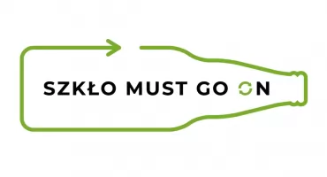 Szkło Must Go On – nowa kampania o segregacji i recyklingu szkła!