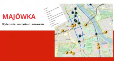 Majówka, zmiany, utrudnienia. Uroczystości i przemarsze w Warszawie