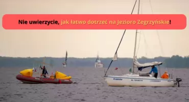 Z Warszawy nad Jezioro Zegrzyńskie. Jak najłatwiej tam dojechać? (NASZE RADY)