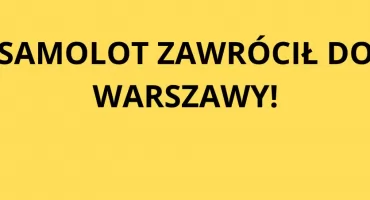 Samolot LOT zawrócił do Warszawy, co wiemy
