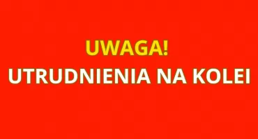 Z OSTATNIEJ CHWILI: OPÓŹNIENIA W KURSOWANIU POCIĄGÓW! WTP ostrzega