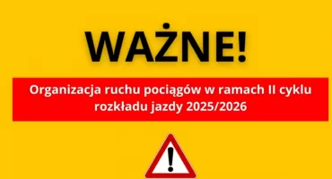 UWAGA! Zmieni się organizacja RUCHU POCIĄGÓW. WTP zdradza...