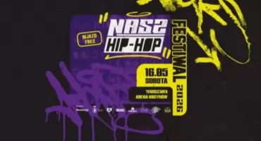NASZ HIP-HOP FESTIWAL 2026. KTO WYSTĄPI na Ursynowie? 