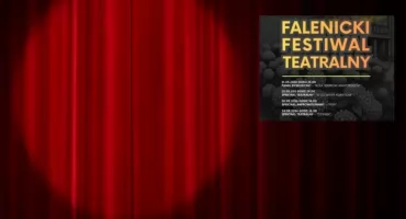Falenicki Festiwal Teatralny w Wawrze. Będzie się działo!