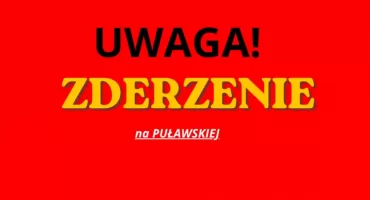 GROŹNE ZDERZENIE na Ursynowie. Lądował śmigłowiec LPR!