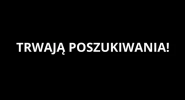 AKCJA POSZUKIWAWCZA w Nowym Dworze Mazowieckim