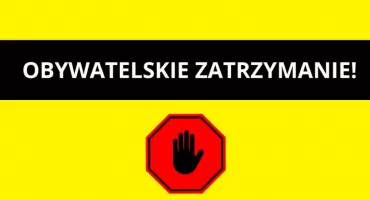 OBYWATELSKIE ZATRZYMANIE w Warszawie. 
