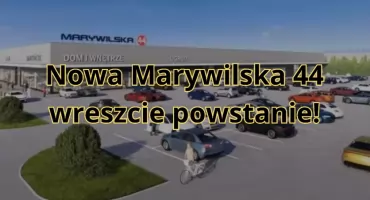 Przełom po dwóch latach od wielkiego pożaru! Marywilska 44 z pozwoleniem na budowę!