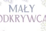Mały Odkrywca Klub Malucha 