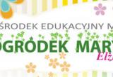 Ogródek Marysieńki Ośrodek Edukacyjny Montessori